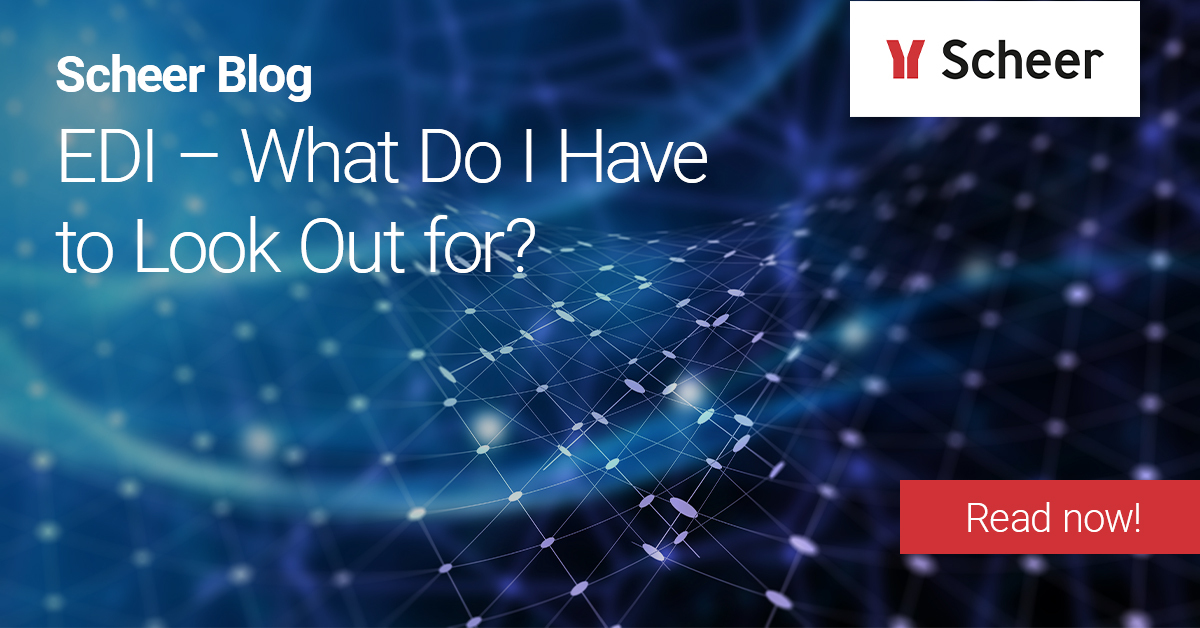 EDI – what do I have to look out for? | Scheer IDS